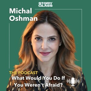 Michal Oshman - What Would You Do If You Weren't Afraid?