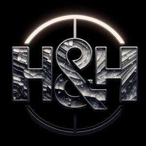 The H&H Podcast