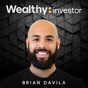 Wealthy Investor Podcast - Real Estate Investing, Building Wealth, Faith Based