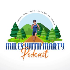 Miles With Marty Podcast