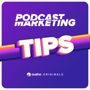 Tips - How to grow your podcast