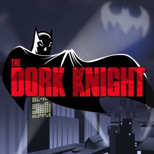 The Dork Knight