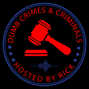 Dumb Crimes &amp; Criminals