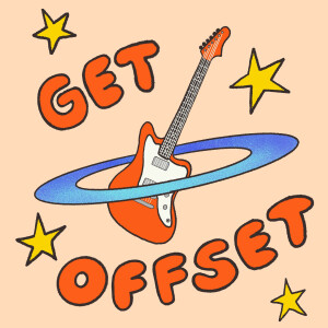 Get Offset: a Music and Guitar Podcast