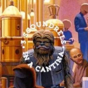 3 Scoundrels in a Cantina
