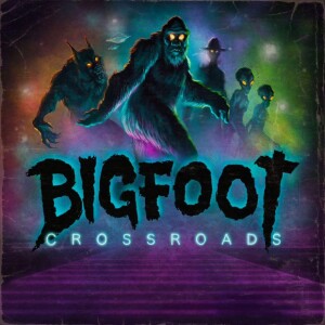 Bigfoot Crossroads