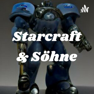 Starcraft & Söhne