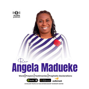 Rev Angela Madueke’s Podcast