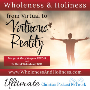 Wholeness and Holiness Podcast