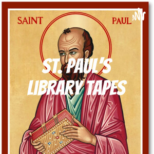 St. Paul's Library Tapes