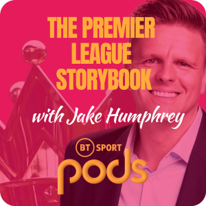 The Premier League Storybook with Jake Humphrey