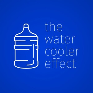 The Water Cooler Effect