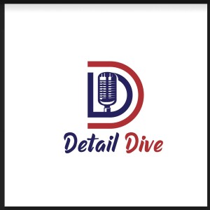 Detail Dive Podcast