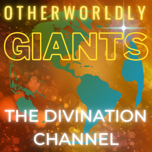 Otherworldly Giants