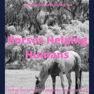 Horses Helping Humans