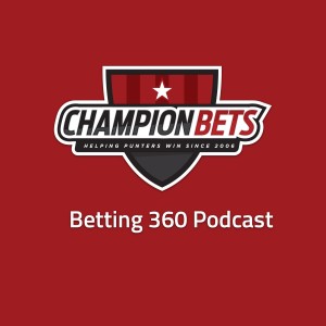 Betting 360 Podcast