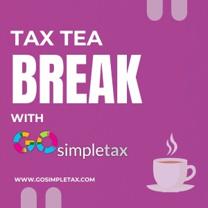 Tax Tea Break with GoSimpleTax