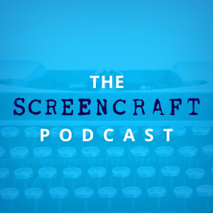 The ScreenCraft Podcast