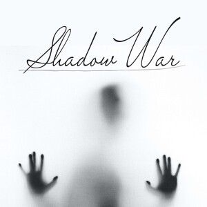 Shadow War