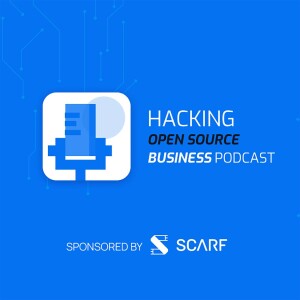 The Hacking Open Source Business Podcast