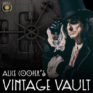 Alice Cooper’s Vintage Vault Podcast