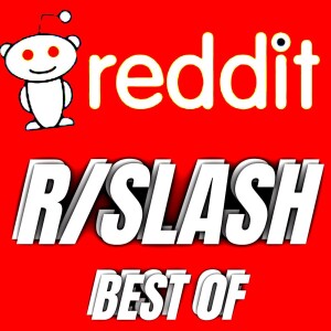 RSLASH Best Of Reddit Stories 2024