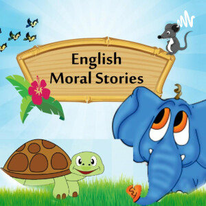 Moral Stories for Kids in English