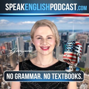 Speak English Now through mini-stories with teacher Georgiana