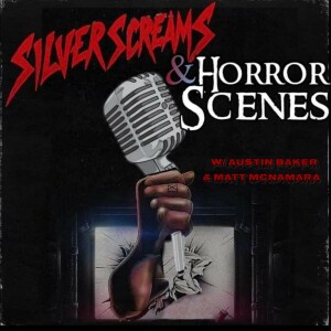 Silver Screams & Horror Scenes