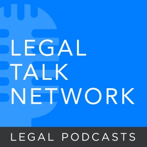 Legal Talk Network - Law News and Legal Topics