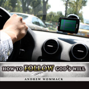 How To Follow God’s Will