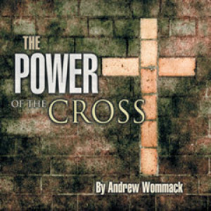 The Power Of The Cross