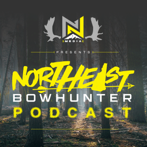 Northeast Bowhunter Podcast