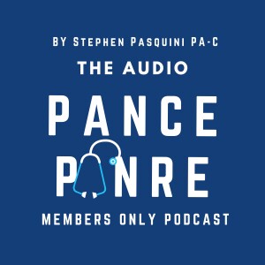 The Audio PANCE and PANRE Smarty PANCE Members Podcast