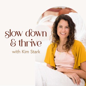 Slow Down and Thrive