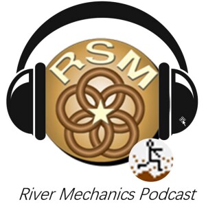 RSM River Mechanics Podcast