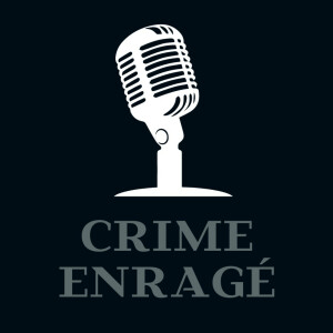 Crime Enragé