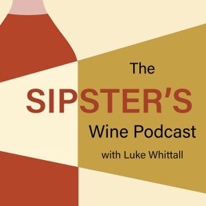 The Sipster’s Wine Podcast
