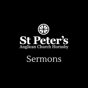 St Peter's Hornsby Sermons