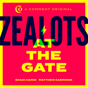 Zealots at the Gate