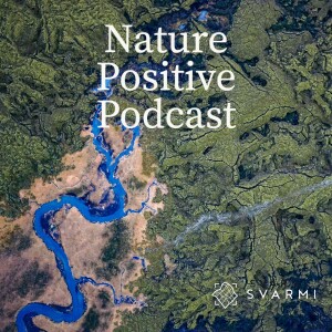 Nature Positive Podcast
