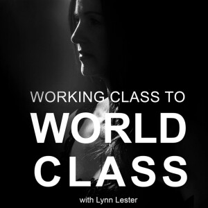 Working Class to World Class
