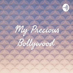 My Precious Bollywood