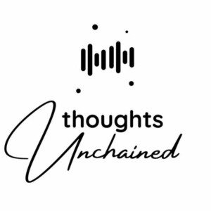 Thoughts Unchained