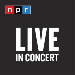 Live In Concert from NPR’s All Songs Considered