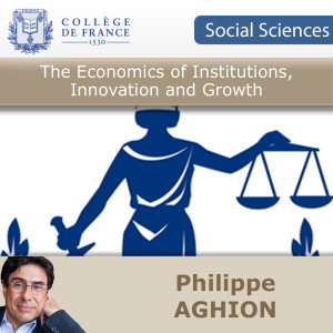 The Economics of Institutions, Innovation and Growth