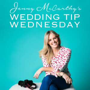 Jenny McCarthy's Wedding Tip Wednesday