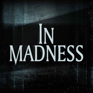 In Madness