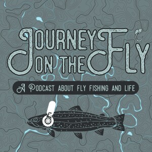 Journey on the Fly podcast