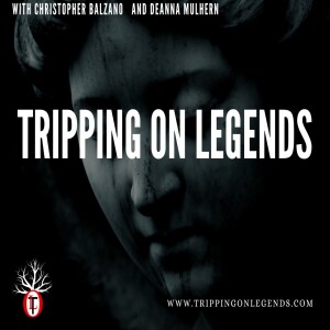 Tripping on Legends